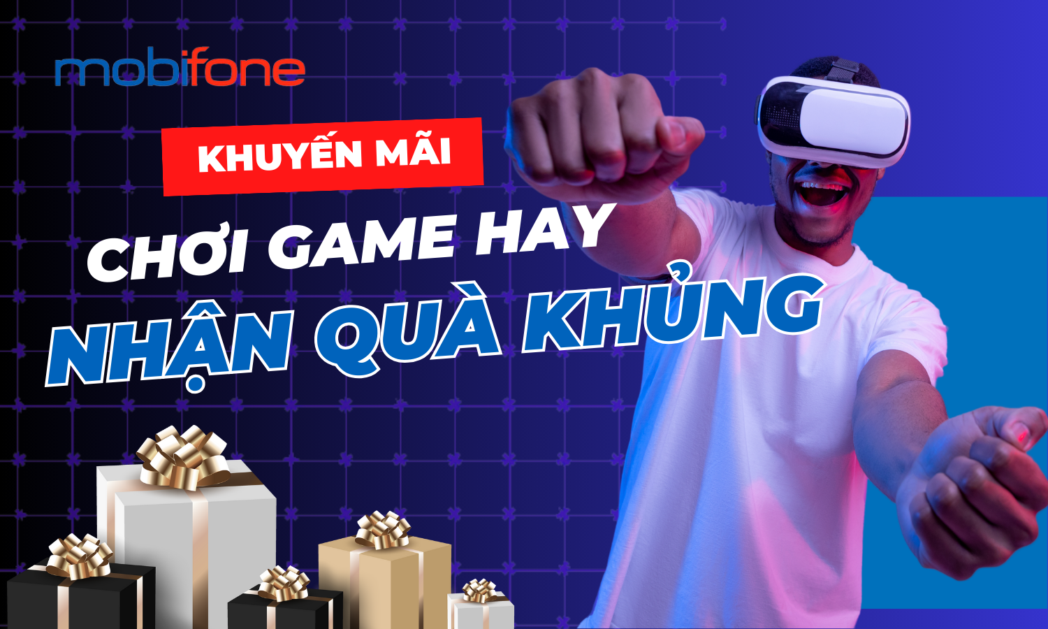 Chơi Game Hay – Nhận Quà Khủng Cùng MOBIGAMES!