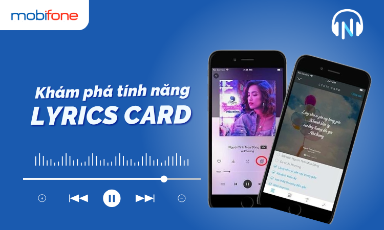 Khám Phá Tính Năng Lyrics Card Trên Ứng Dụng NhacCuaTui