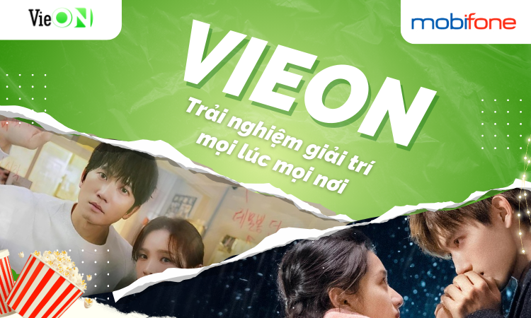 VieON - Phiên Bản Toàn Cầu: Trải Nghiệm Giải Trí Thuần Việt Mọi Lúc Mọi Nơi