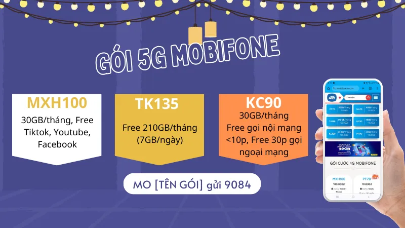 Các gói cước 5g mobifone tháng giá rẻ, ưu đãi khủng