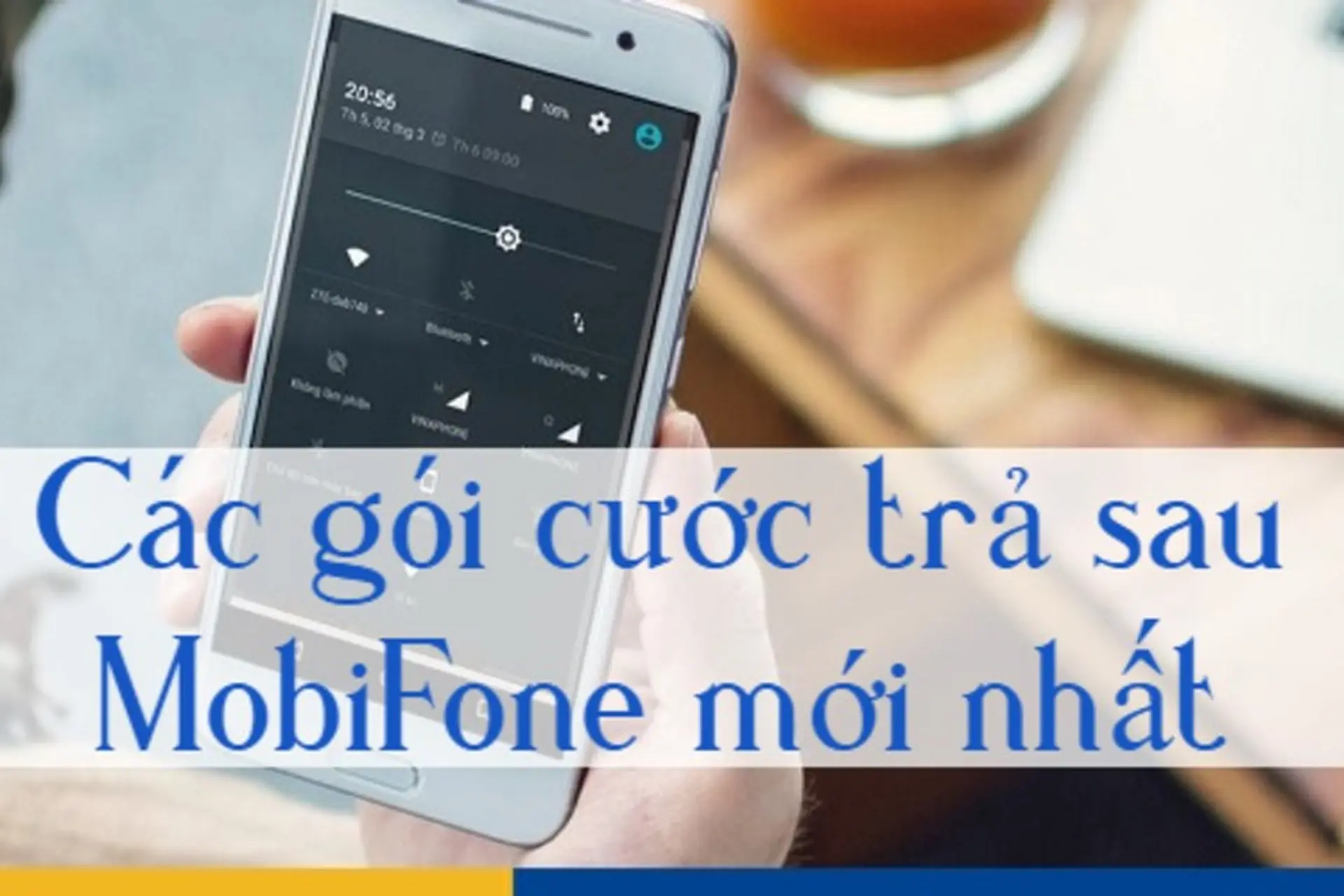 Các gói cước trả sau Mobifone tốt nhất, được yêu thích 2025