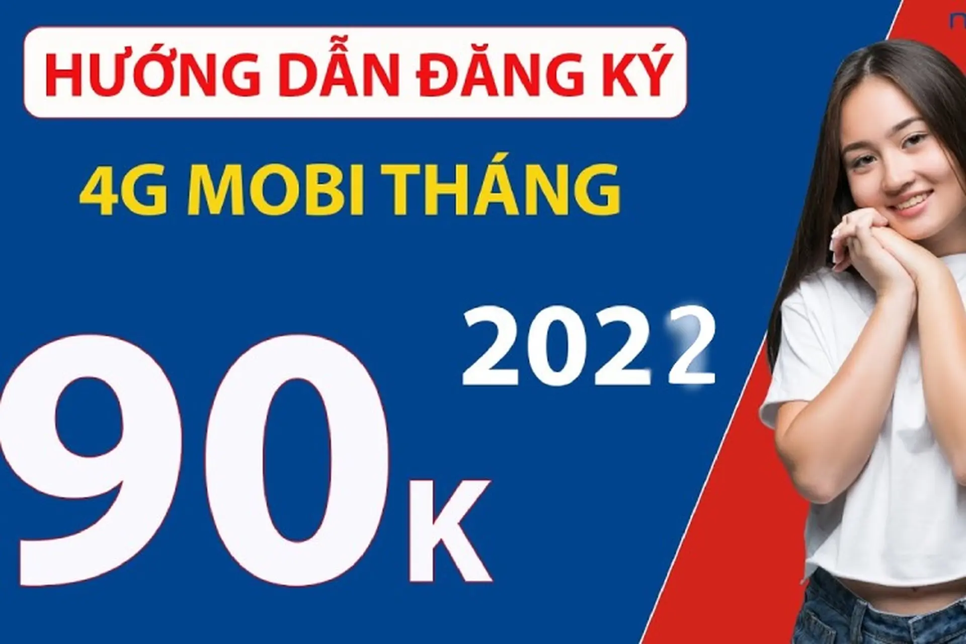 Hướng dẫn đăng ký gói C90N Mobifone 4G nhanh chóng